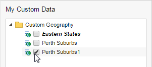 The My Custom Data pane with groups called Eastern States, Perth Suburbs and one called Perth Suburbs1 that is selected