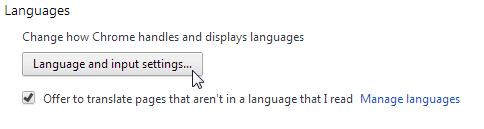 The Chrome browser Languages settings with the Language and input settings button showing